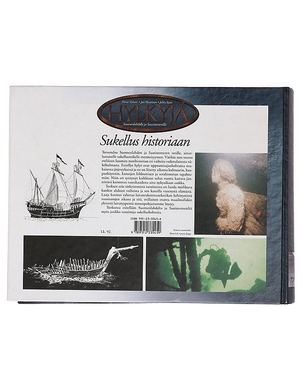 Hylkyjä Suomenlahdella ja Saaristomerellä - Vaheri, Päivi - Historiakirjat - 10105363401 - 1