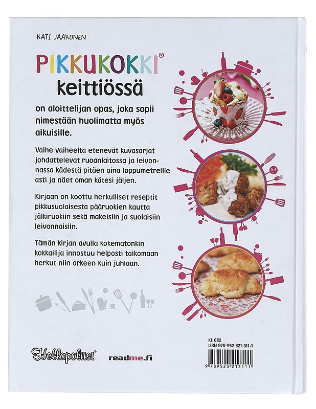 Pikkukokki keittiössä - Jaakonen, Kati - Ruokakirjat - 10105363420 - 1