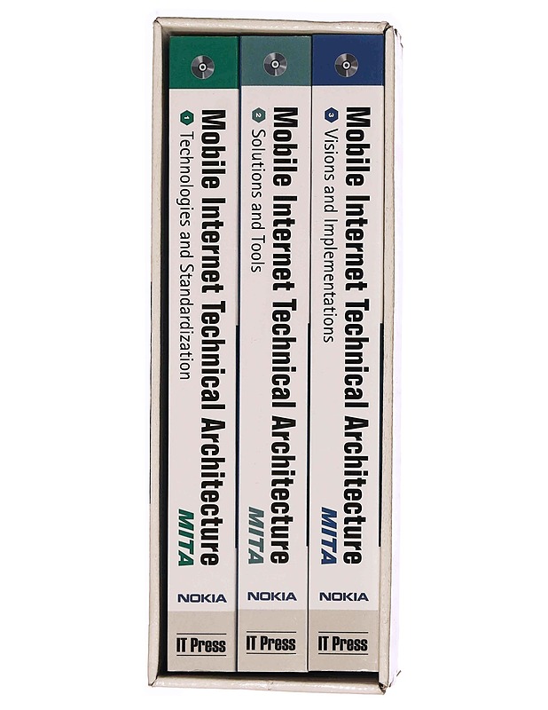MITA : mobile Internet technical architecture. [3], Visions and implementations - Nokia - Tietokirjat ja oppaat - 10105363430 - 1