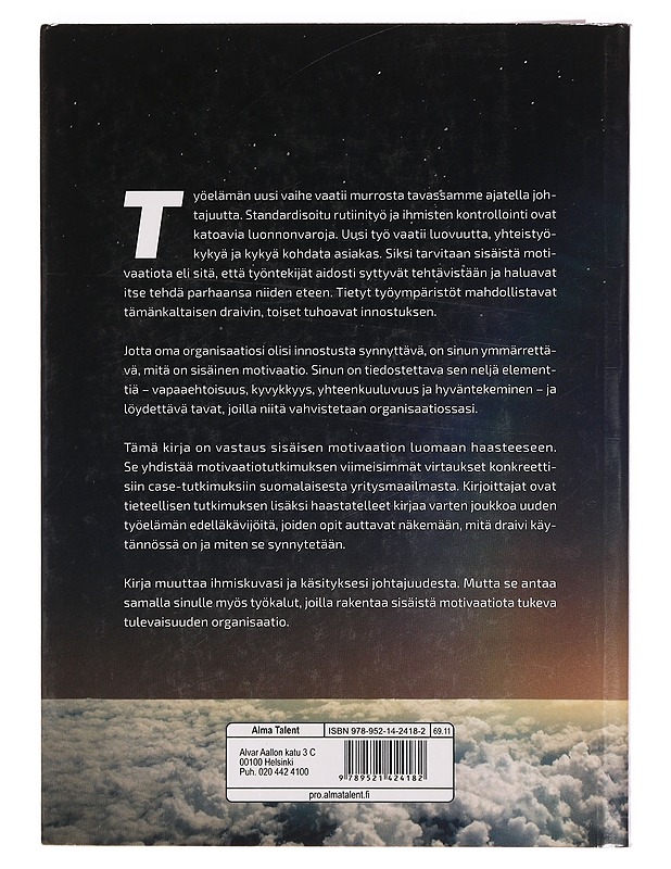 Draivi : voiko sisäistä motivaatiota johtaa? - Martela, Frank - Tietokirjat ja oppaat - 10105363438 - 1