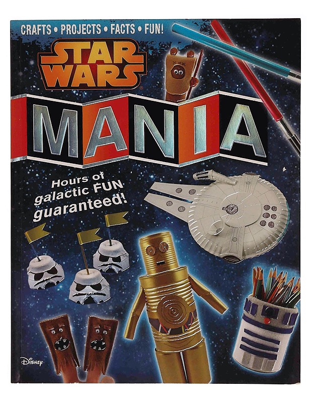 Star Wars mania / crafts, activities, facts, and fun! - Formaro, Amanda - Lastenkirjat - 10105363489 - 0