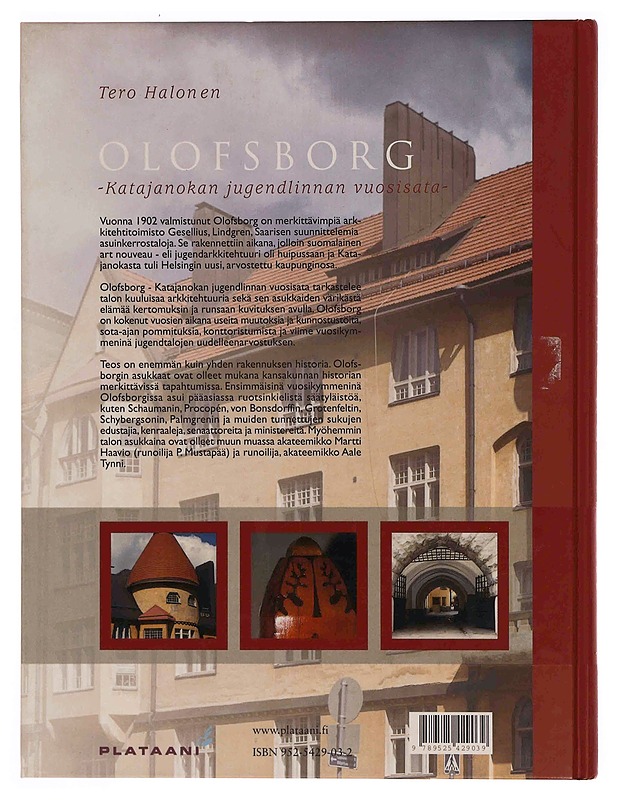 Olofsborg : Katajanokan jugendlinnan vuosisata - Tero Halonen - Elämäkerrat ja muistelmat - 10105363538 - 1