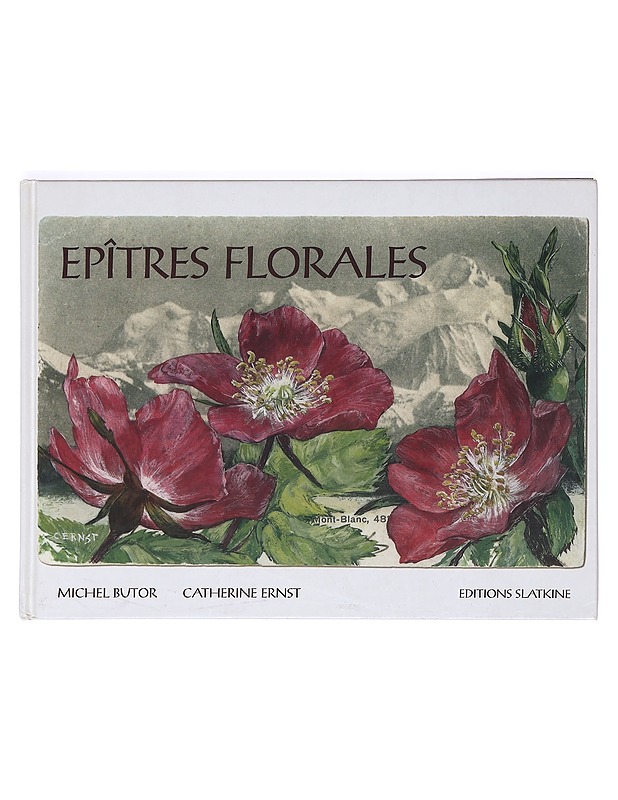 Epîtres florales - Michel Butor, Catherine Ernst - Tietokirjat ja oppaat - 10105363604 - 0
