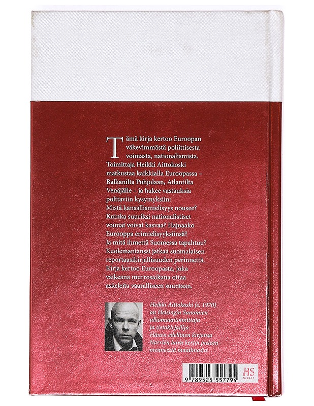 Kuolemantanssi : askeleita nationalismin Euroopassa - Heikki Aittokoski - Historiakirjat - 10105363648 - 1