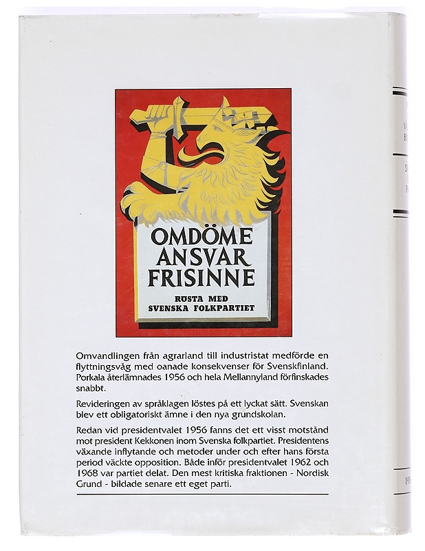 Svenska folkpartiet. 5, 1956-1970 : kriser och välfärdsbyggande - Göran von Bonsdorff ; Henrik Ekberg - Tietokirjat ja oppaat - 10105363662 - 1