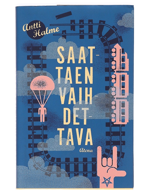 Saattaen vaihdettava - Antti Halme - Romaanit ja novellit - 10105363666 - 0