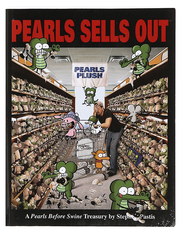 Pearls sells out : a Pearls before swine treasury - Stephan Pastis - Sarjakuvat - 10105363707 - 0