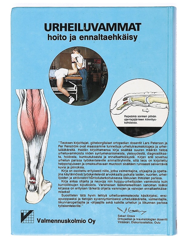 Urheiluvammat : hoito ja ennaltaehkäisy - Peterson, Lars - Tietokirjat ja oppaat - 10105363747 - 1