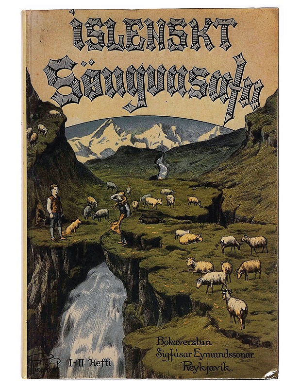 Íslenskt söngvasafn, I.–II. hefti - Sigfús Einarsson ; Halldór Jónasson - Musiikki- ja elokuvakirjat - 10105363828 - 0