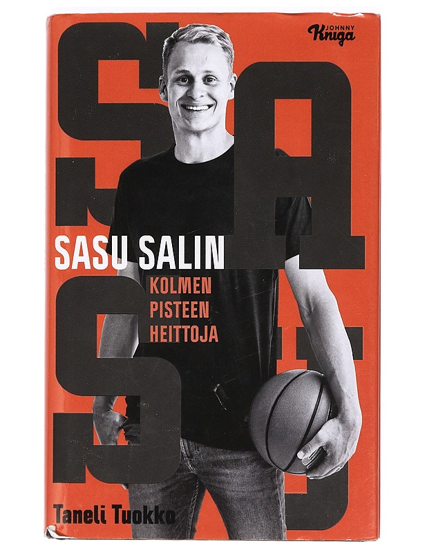 Sasu : kolmen pisteen heittoja - Salin, Sasu - Tietokirjat ja oppaat - 10105363881 - 0