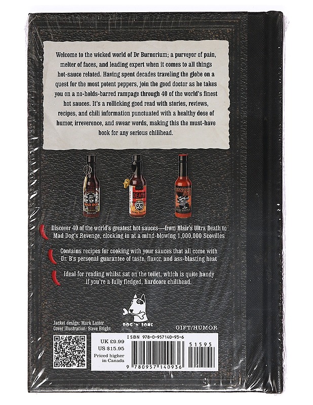 Compendium of Hot Sauces: Can you handle the heat from 50 of the world's finest, face-meltingly hot sauces? - Dr Burnorium - Tietokirjat ja oppaat - 10105364001 - 1