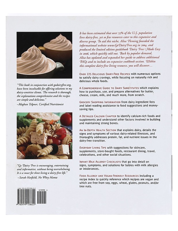 Go Dairy Free: The Guide and Cookbook for Milk Allergies, Lactose Intolerance, and Casein-free Living - Fleming, Alisa Marie - Ruokakirjat - 10105364024 - 1