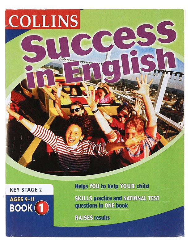Success In English Book 1: Key Stage 2 National Tests: Bk. 1 (Collins Study & Revision Guides) - Scholes, Barry ja Bell, Stuart - Tietokirjat ja oppaat - 10105364131 - 0