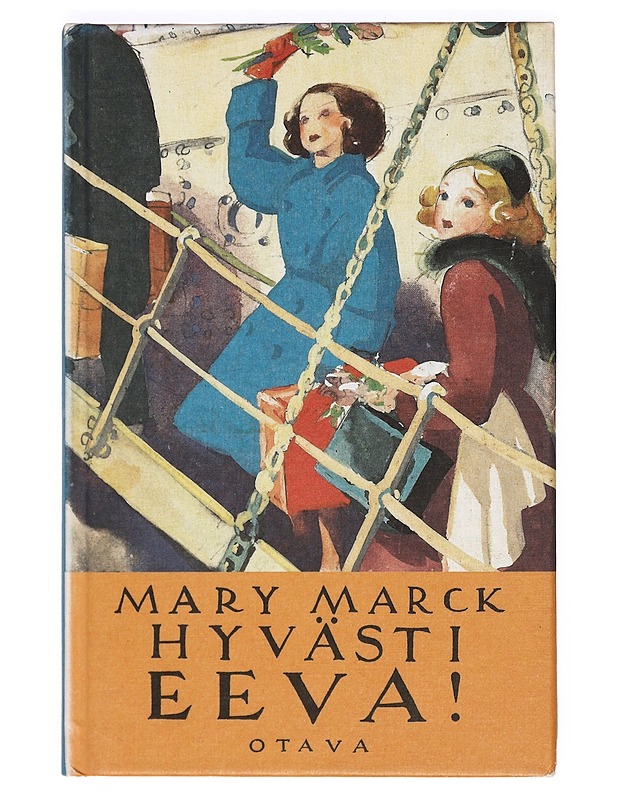 Hyvästi, Eeva! - Mary Marck - Nuorten kirjat - 10105364188 - 0