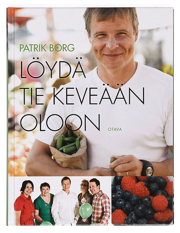 Löydä tie keveään oloon - Borg, Patrik - Tietokirjat ja oppaat - 10105364232 - 0