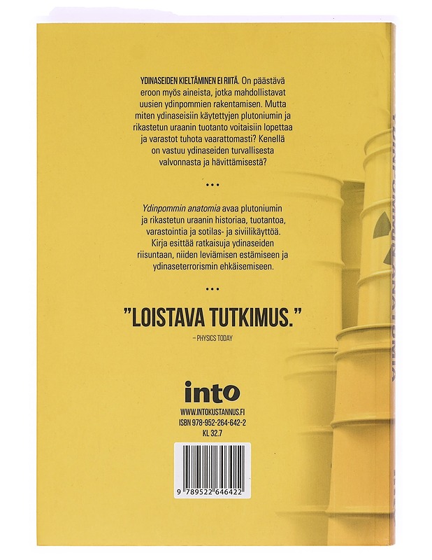 Ydinpommin anatomia : loppu plutoniumin ja rikastetun uraanin tuotannolle - Feiveson, Harold A. - Tietokirjat ja oppaat - 10105364275 - 1