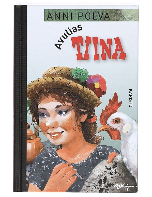 Avulias Tiina - Anni Polva - Lastenkirjat - 10105364350 - 0