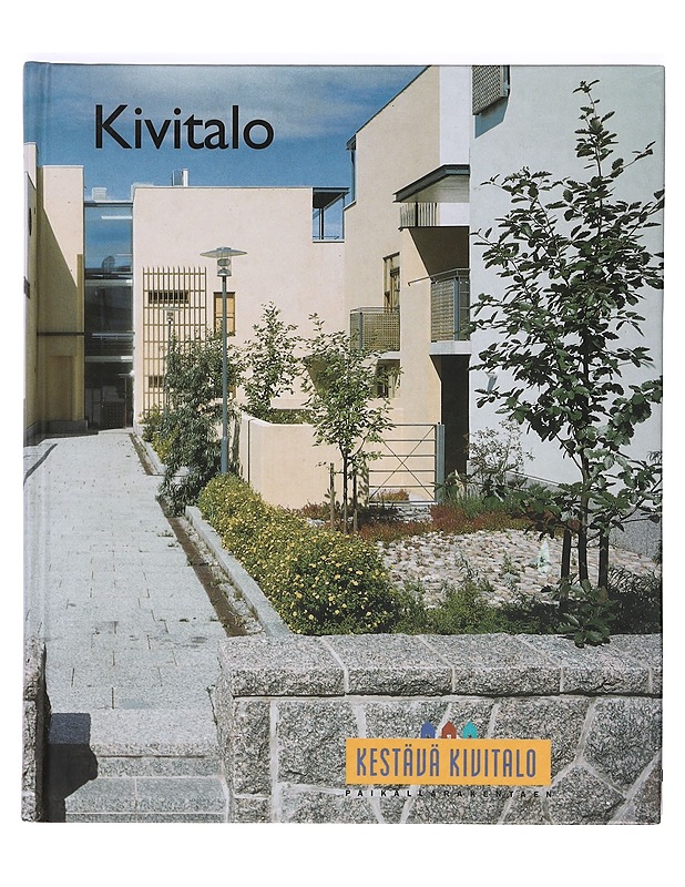 Kivitalo - Linna, Kauko - Tietokirjat ja oppaat - 10105364505 - 0