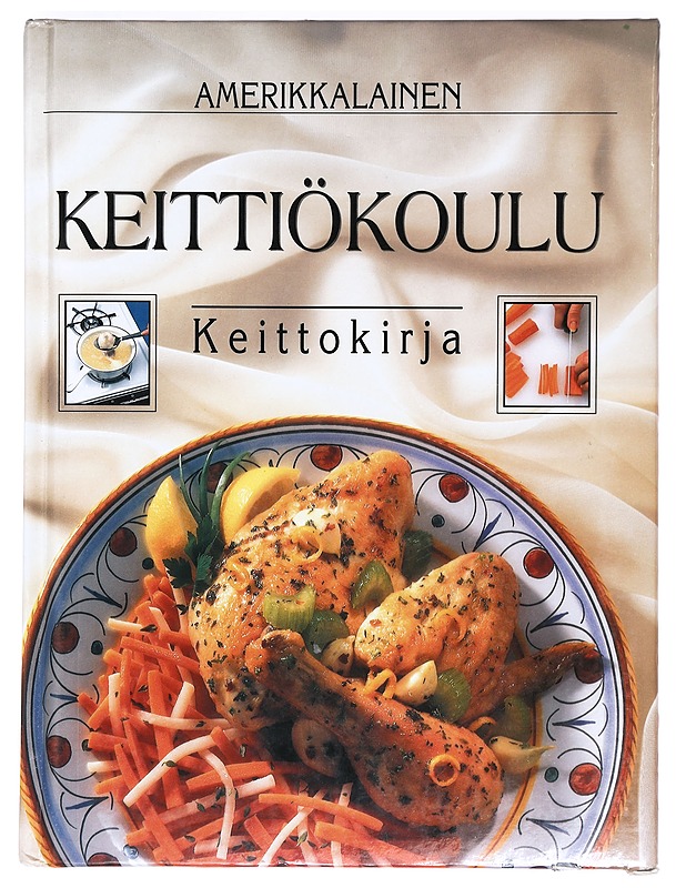 Amerikkalainen keittiökoulu : keittokirja - Ruokakirjat - 10105364568 - 0
