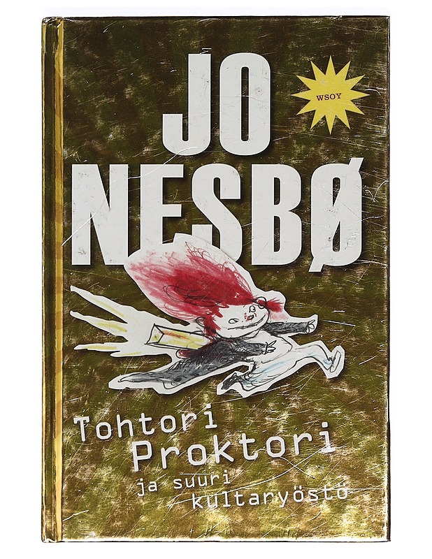 Tohtori Proktori ja suuri kultaryöstö - Jo Nesbø - Lastenkirjat - 10105364578 - 0
