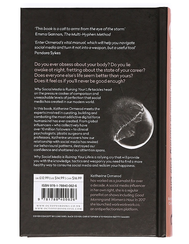 Why Social Media is Ruining Your Life - Katherine Ormerod - Tietokirjat ja oppaat - 10105364599 - 1