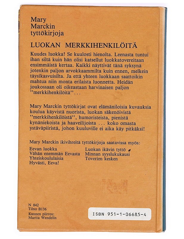 Luokan merkkihenkilöitä - Mary Marck - Nuorten kirjat - 10105364603 - 1