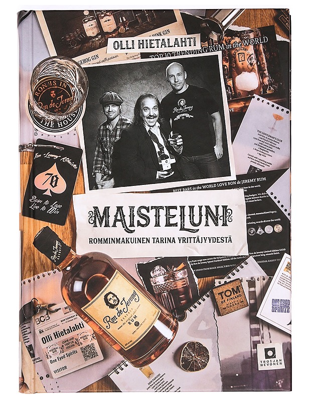 Maisteluni : romminmakuinen tarina yrittäjyydestä - Olli Hietalahti - Elämäkerrat ja muistelmat - 10105364622 - 0