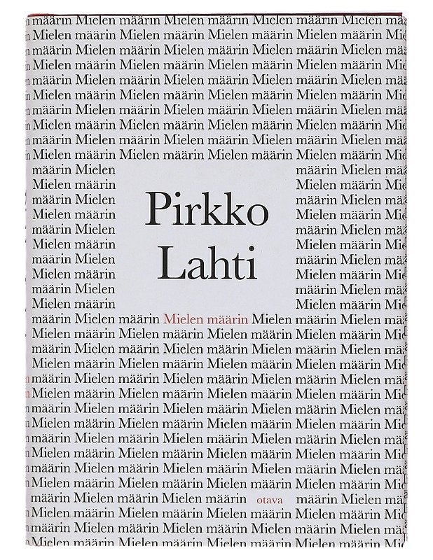 Mielen määrin - Pirkko Lahti - Harrastekirjat - 10105364650 - 0