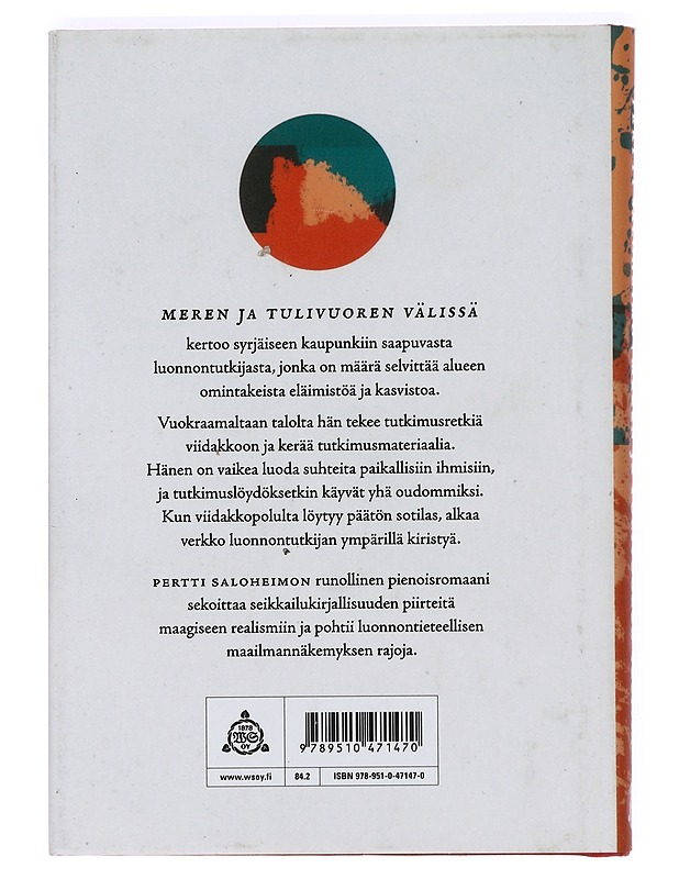 Meren ja tulivuoren välissä - Pertti Saloheimo - Romaanit ja novellit - 10105364665 - 1