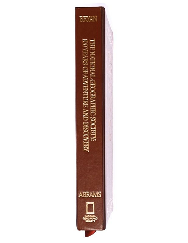 The National Geographic Society: 100 Years of Adventure and Discovery - C.D.B. Bryan ; Edith M. Pavese  (Editor) - Tietokirjat ja oppaat - 10105364730 - 1