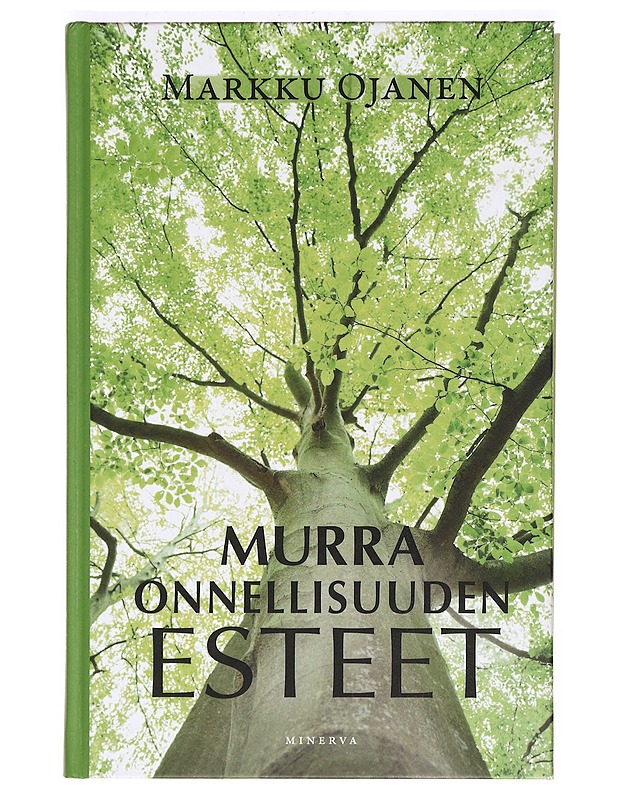 Murra onnellisuuden esteet - Markku Ojanen - Tietokirjat ja oppaat - 10105364779 - 0