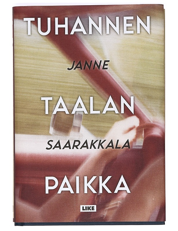 Tuhannen taalan paikka - Janne Saarakkala - Romaanit ja novellit - 10105364826 - 0