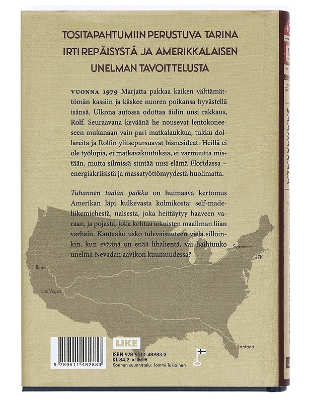 Tuhannen taalan paikka - Janne Saarakkala - Romaanit ja novellit - 10105364826 - 1