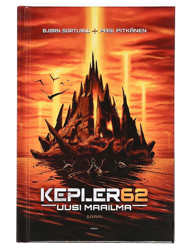 Kepler62 : uusi maailma. [2], Saari - Parvela, Timo - Lastenkirjat - 10105364840 - 0