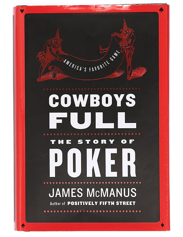 Cowboys full: the story of poker - James McManus - Tietokirjat ja oppaat - 10105364859 - 0