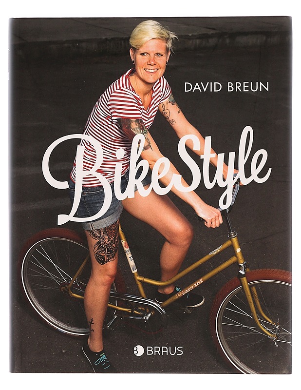 Bike style - David Breun - Harrastekirjat - 10105364939 - 0