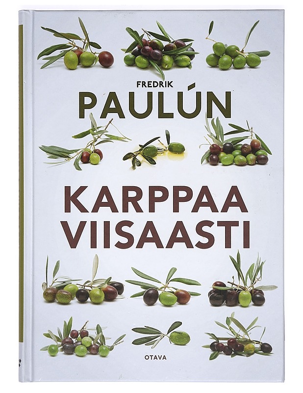 Karppaa viisaasti - Paulún, Fredrik - Ruokakirjat - 10105365332 - 0
