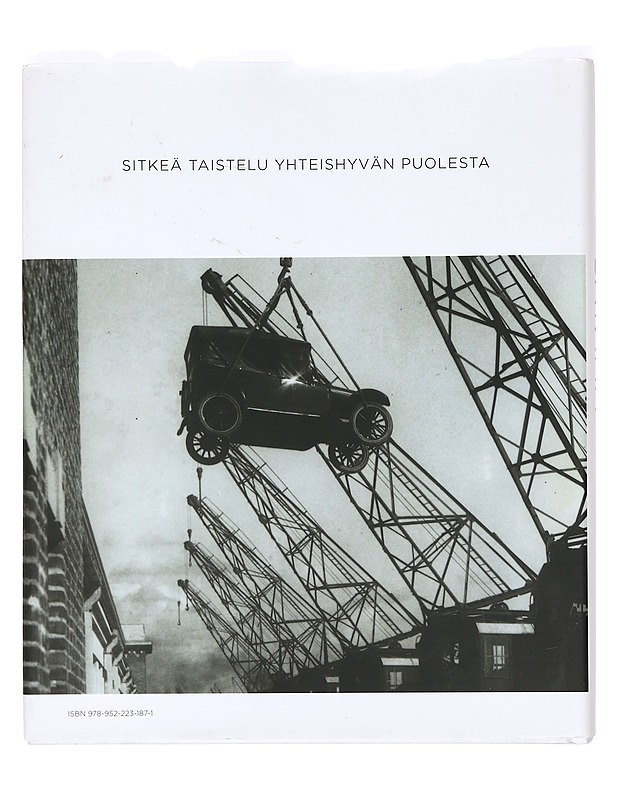 Satama : sitkeä taistelu yhteishyvän puolesta - Pertti Mustonen - Historiakirjat - 10105365408 - 1