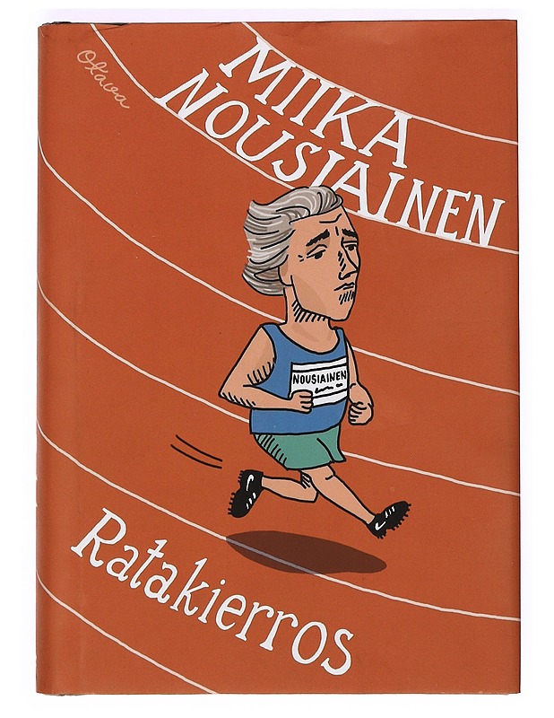 Ratakierros - Miika Nousiainen - Romaanit ja novellit - 10105365483 - 0