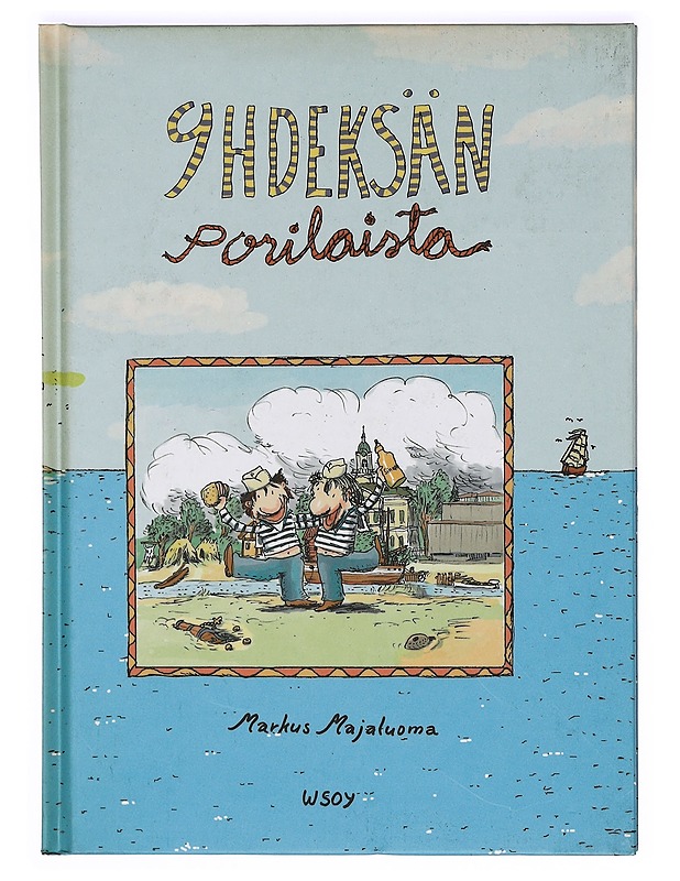 Yhdeksän porilaista - Markus Majaluoma - Lastenkirjat - 10105365499 - 0