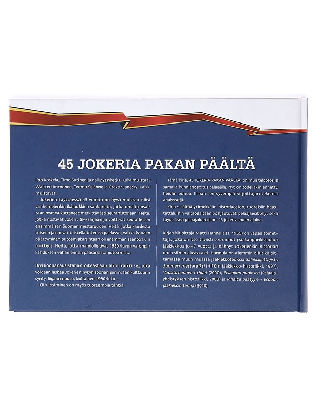 45 jokeria pakan päältä - Hannula Matti - Historiakirjat - 10105365508 - 1