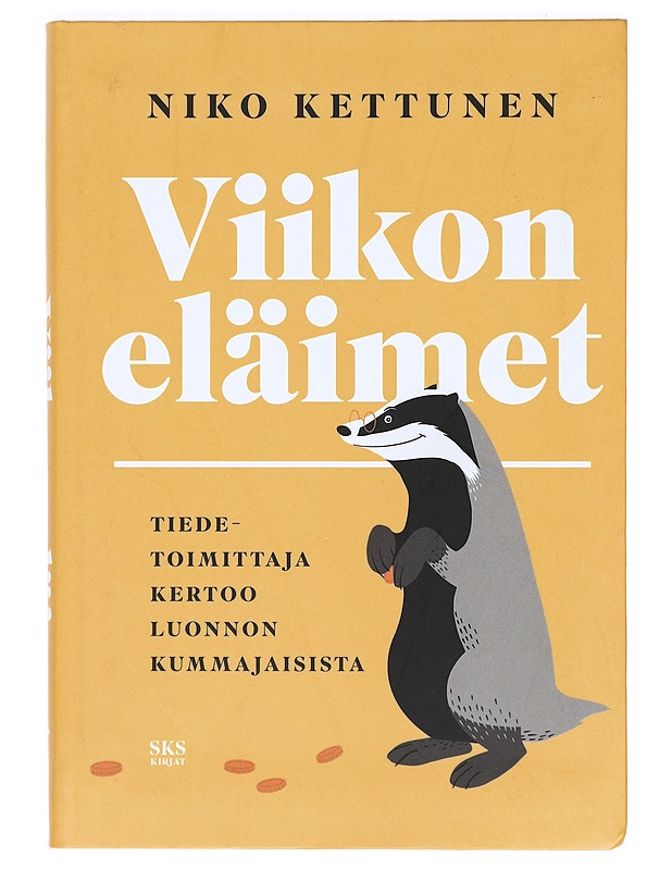 Viikon eläimet : tiedetoimittaja kertoo luonnon kummajaisista - Niko Kettunen - Tietokirjat ja oppaat - 10105365627 - 0