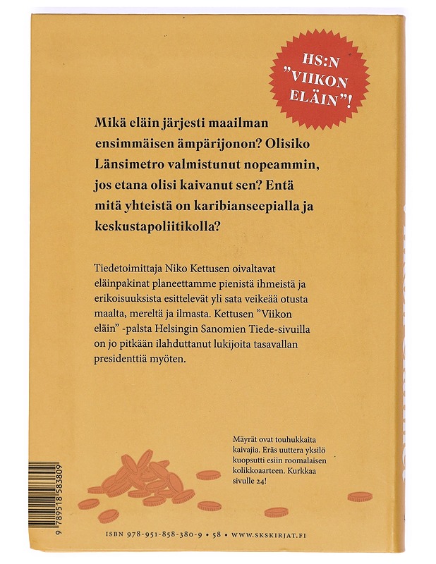 Viikon eläimet : tiedetoimittaja kertoo luonnon kummajaisista - Niko Kettunen - Tietokirjat ja oppaat - 10105365627 - 1