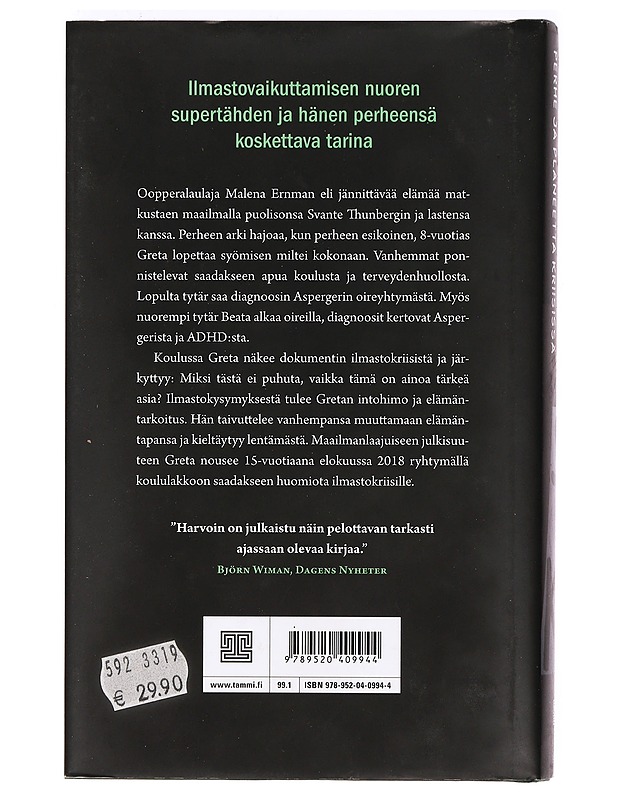 Sydämen asioita : perhe ja planeetta kriisissä - Ernman, Malena - Elämäkerrat ja muistelmat - 10105365716 - 1