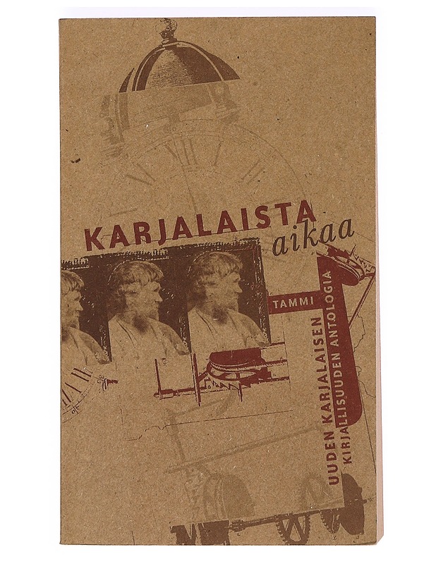 Karjalaista aikaa : uuden karjalaisen kirjallisuuden antologia - Majamaa, Raija - Romaanit ja novellit - 10105365818 - 0