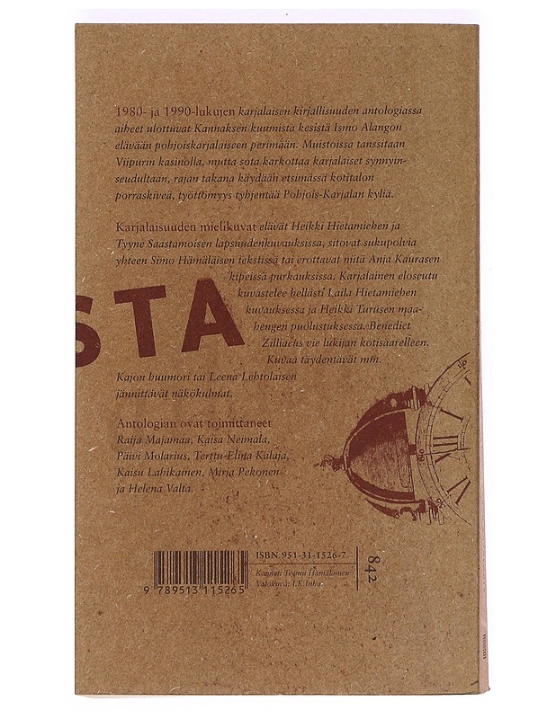 Karjalaista aikaa : uuden karjalaisen kirjallisuuden antologia - Majamaa, Raija - Romaanit ja novellit - 10105365818 - 1