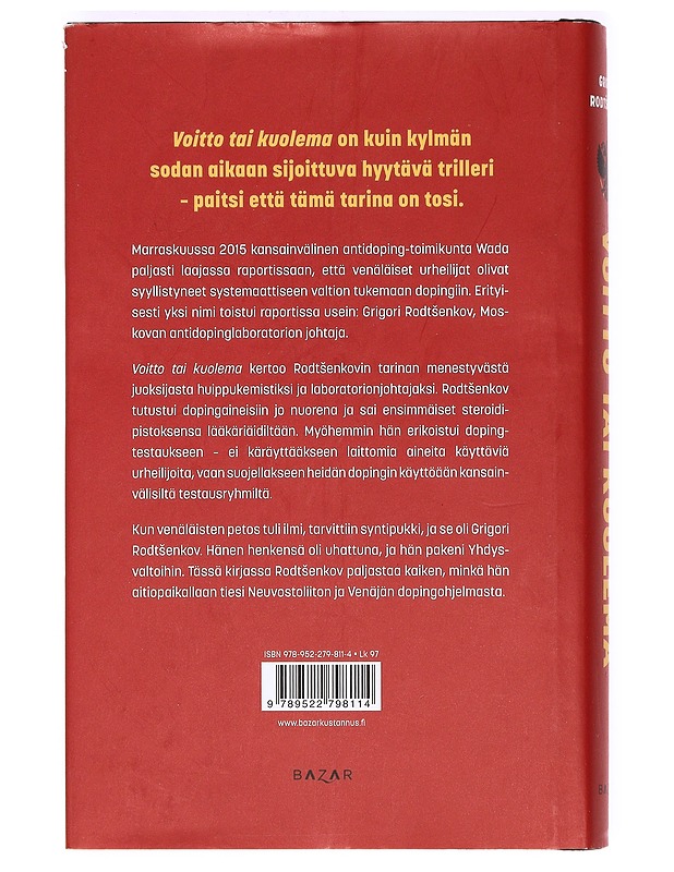 Voitto tai kuolema - Rodtsenkov, Grigori - Tietokirjat ja oppaat - 10105365827 - 1