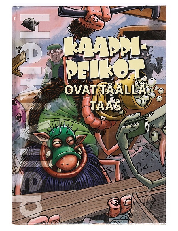 Kaappipeikot ovat täällä taas - Vilep, Heiki - Lastenkirjat - 10105365840 - 0