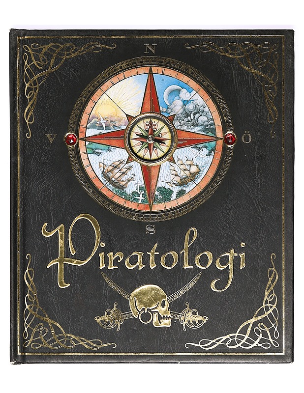 Piratologi / liggare tillhörande kapten William Lubber, förordnad piratjägare Boston, Massachusetts - Steer, Dugald A. - Fantasia- ja scifi - 10105365861 - 0