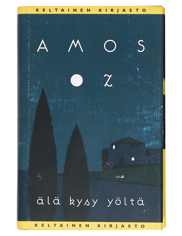 Älä kysy yöltä - Oz, Amos - Romaanit ja novellit - 10105365884 - 0